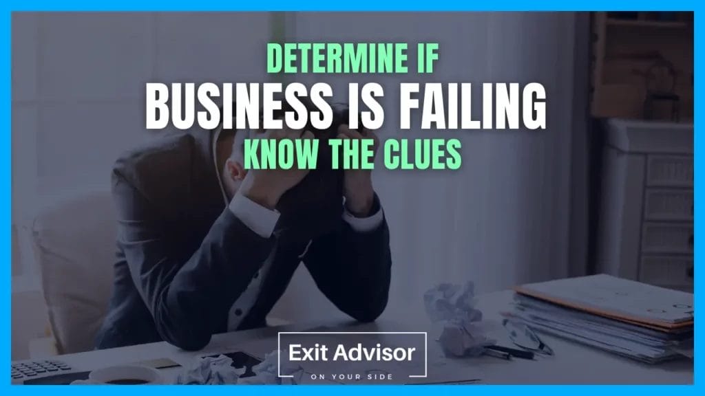 HOW TO sell a Failing business That is losing money - Determine the failing reasons