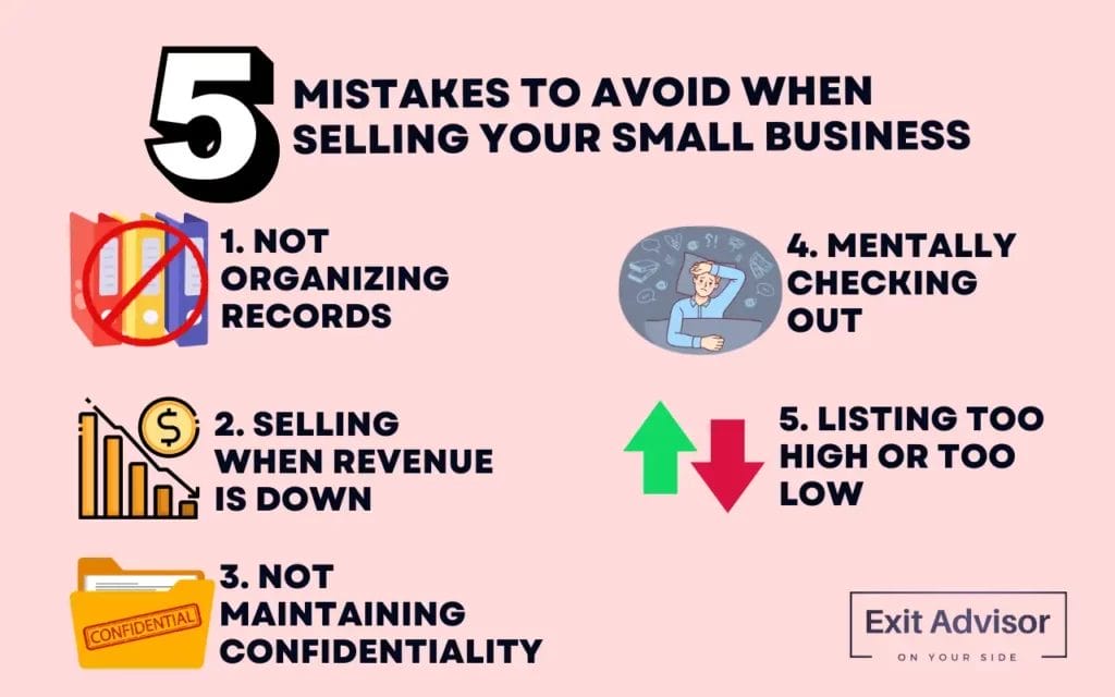 How To Sell A Business Mistakes To Avoid When Selling Your Small Business