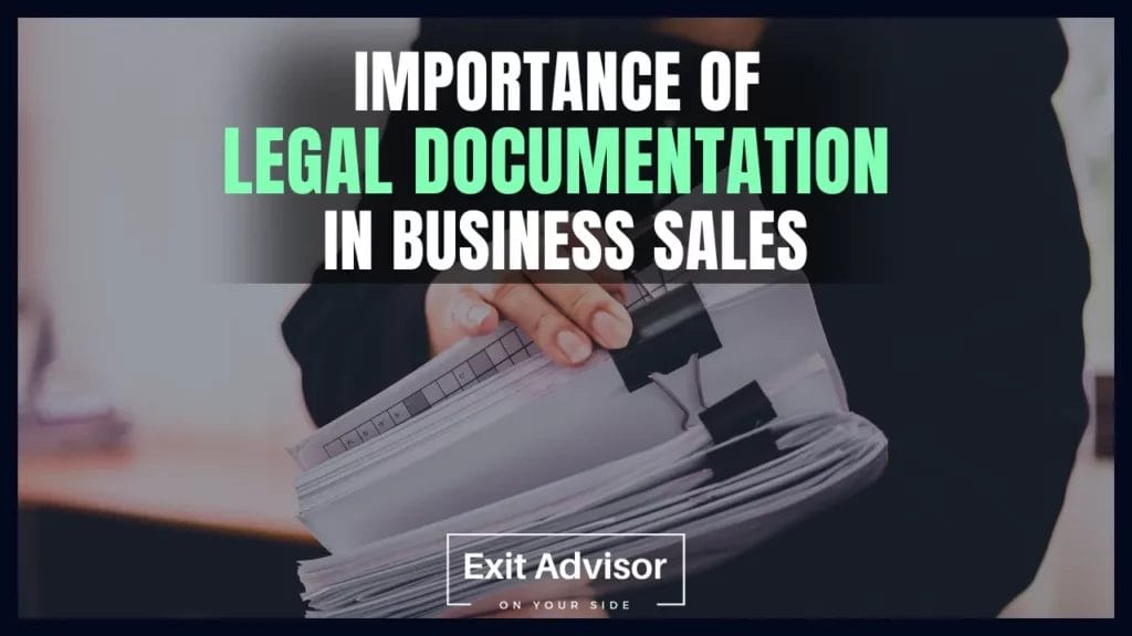 Importance of Documents Needed to Sell a Business