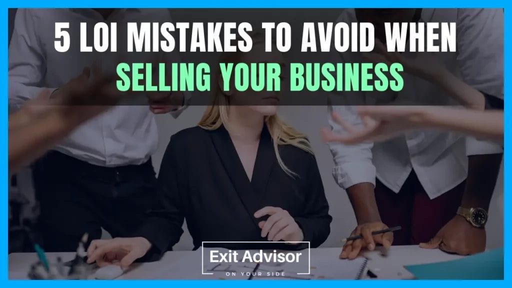 Letter of Intent to Sell a Business - Mistakes to avoide